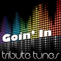 Perfect Pitch、Flo Rida - Goin' In (Tribute to Jennifer Lopez Feat Flo Rida)