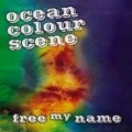 Ocean Colour Scene - Better Than Before