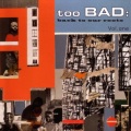Bernard Wright、Too BAD、mike campbell - Misdemeanor