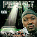 Project Pat、Three 6 Mafia - We Ain't Scared Ho