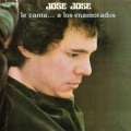 José José - Sabras Que Te Quiero
