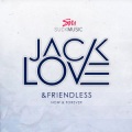 Jack Love、Friendless - Now & Forever (Original Mix)