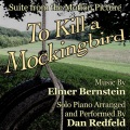 Dan Redfeld - To Kill a Mockingbird-Suite for Solo Piano (Single)