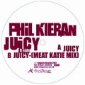 Phil Kieran - Juicy (Original Version)