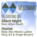 Mezzowave、Barbara Tucker、Rev Martin Luther King Jnr - Home