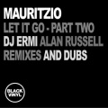 Mauritzio、DJ Ermi、M. baiocchi - Let It Go (DJ Ermi Deep Dub)