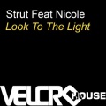 Strut - Look to the Light (Glasgow Bass Agents Mix)