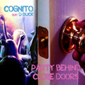 Cognito、D-Buck - Party Behind Close Doors