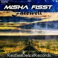 Misha Fisst - Farewell
