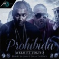 Welo Fama、voltio - Prohibida