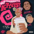 Brick Squad Monopoly、Waka Flocka Flame、Ben G. - Activist