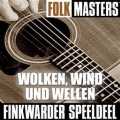 Folk Masters: Wolken, Wind Und Wellen