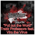 Trakk Professors、Viro the Virus - Put out the Word