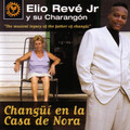 Elio Revé Jr、Charangón - La Visita