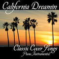 Piano Music Songs - California Dreamin'
