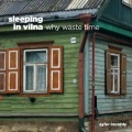 Carol Robinson、Dave Randall、Dirk Rothbrust、Mike Ladd、Sleeping in Vilna - Let Nobody