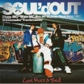 SOUL'd OUT - Love, Peace & Soul