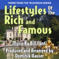 Lifestyles of the Rich and Famous (Theme from the Television Series)