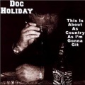 Doc Holiday - What Turns You On