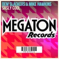 Dem Slackers、Mike Hawkins - Srsly Cool