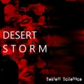 Sekrett Scilensce - Desert Storm