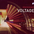 Voltage - Dancing To A Higher Life