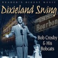 Bob Crosby and the Bobcats - March Of The Bobcats
