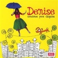 Denise - Burbujitas