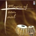 zakir hussain - Teen Taal (Ustad Zakir Hussain)