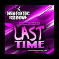 ronnie maze - Last Time (Magnetix Project and N Dave Remix)