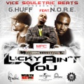 Vice Souletric Beats、N.O.R.E.、G.Huff - Lucky Ain't You