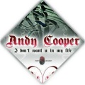 Andy Cooper - I Don't Want U In My Life