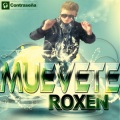 Roxen - Muevete (Radio Mix)