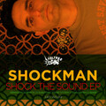 Shockman - Control The Sound