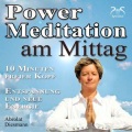 Torsten Abrolat - Power Meditation am Mittag