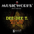Dee-Dee - We've Got All Nite