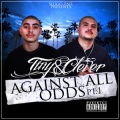 Tiny、Clever - Against All Odds