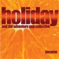 Holiday - Feel