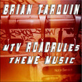 Brian Tarquin - Roadrules Semester At Sea Theme