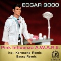 Edgar 9 - Pink Influenza a.w.a.r.e.