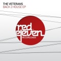 The Veterans - Back 2 House (Grey Edit)