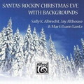 Santa's Rockin' Chrsitmas Eve With Backgrounds