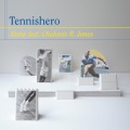 Tennishero、CHELONIS R. JONES - Alone