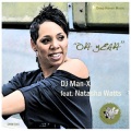 DJ Man-X、Natasha Watts - Oh Yeah