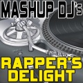 Rapper's Delight (Re-Mix Package For DJ's)