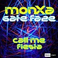 MONXA、Gate Faze - Call Me Fiesta