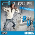 Dik Lewis、Danna Leese - Rise Up (Vocal Mix)