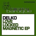 Delko - Locked (Original Mix)