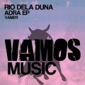 rio dela duna、Copyright Control、Dany Cohiba - Adra (Dany Cohiba Remix)