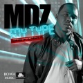 MDZ - My Type by MDZ (DJ Nephets Remix)